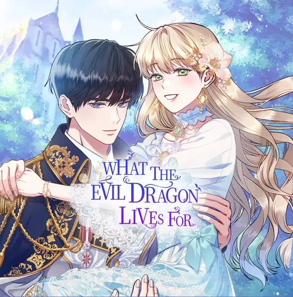 What the Evil Dragon Lives For (Official)